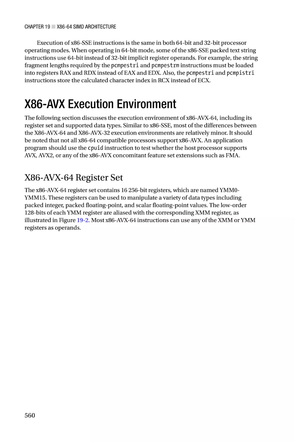 X86-AVX Execution Environment
X86-AVX-64 Register Set