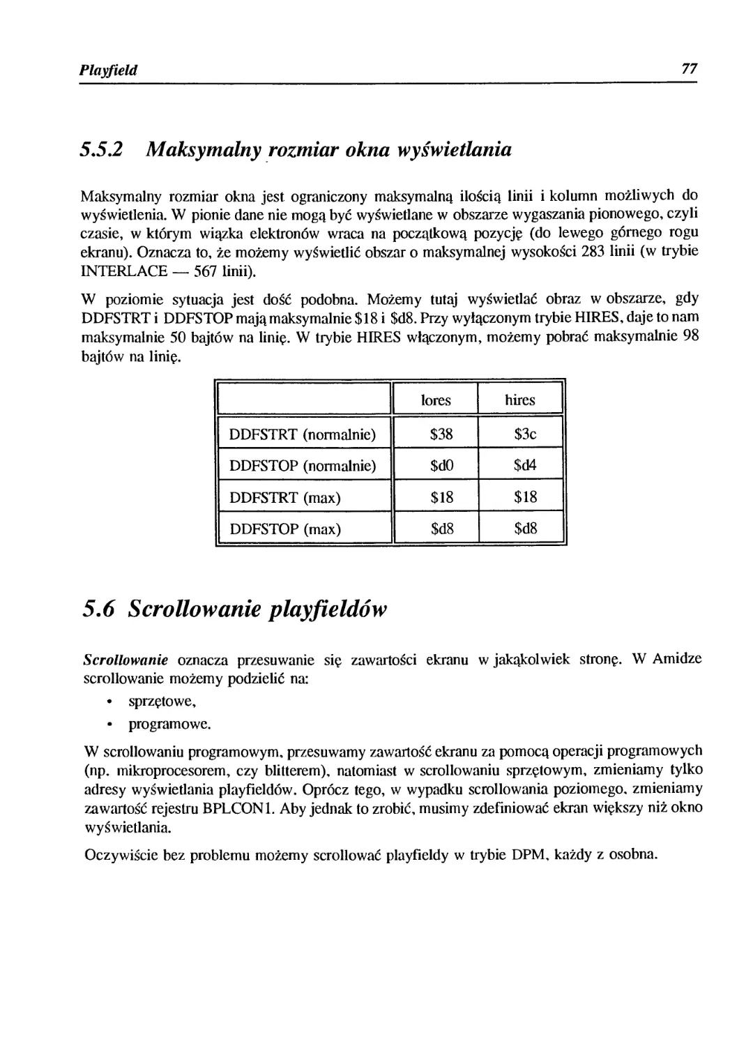 5.5.2 Maksymalny rozmiar okna wyświetlania
5.6 Scrollowanie playfieldów