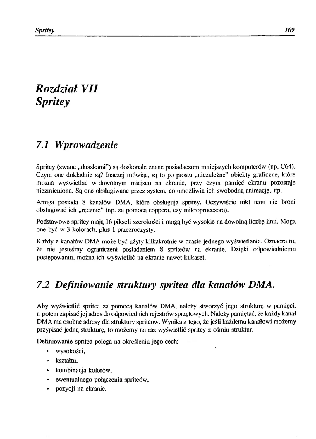 Rozdział VII - Spritey
7.2 Definiowanie struktury spritea dla kanałów DMA