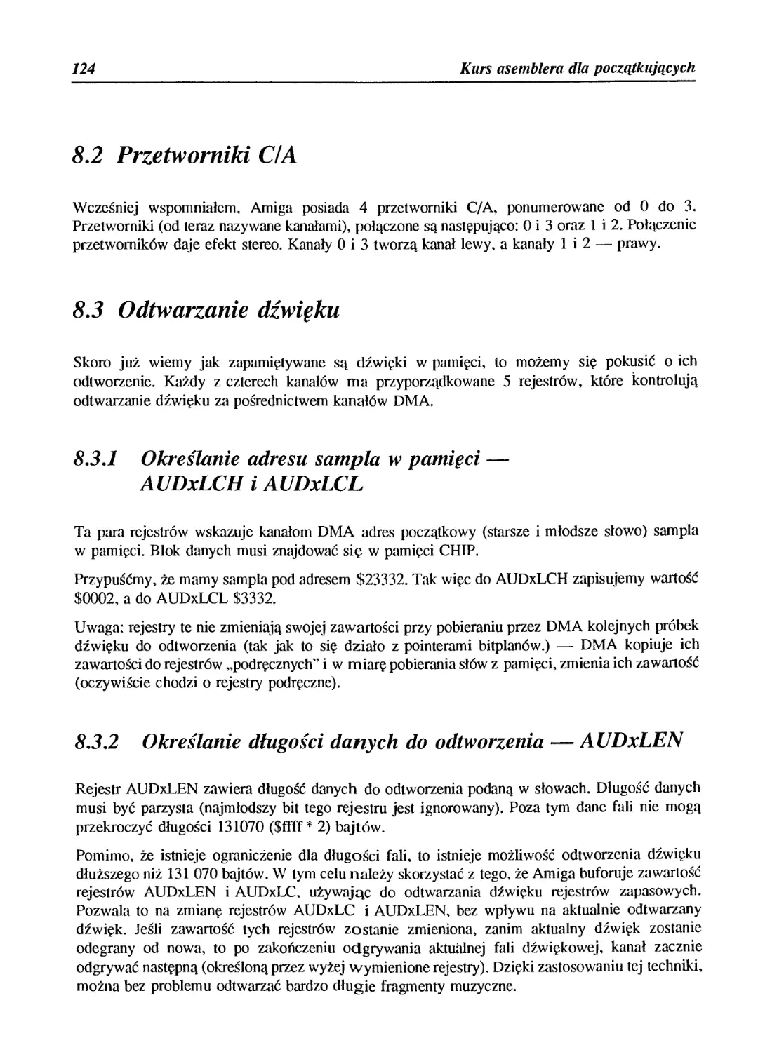 8.2 Przetworniki C/A
8.3 Odtwarzanie dźwięku
8.3.2 Określanie długości danych do odtworzenia — AUDxLEN