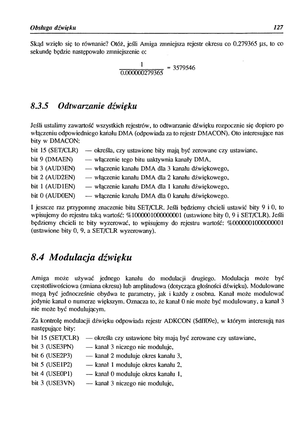 8.3.5 Odtwarzanie dźwięku
8.4 Modulacja dźwięku