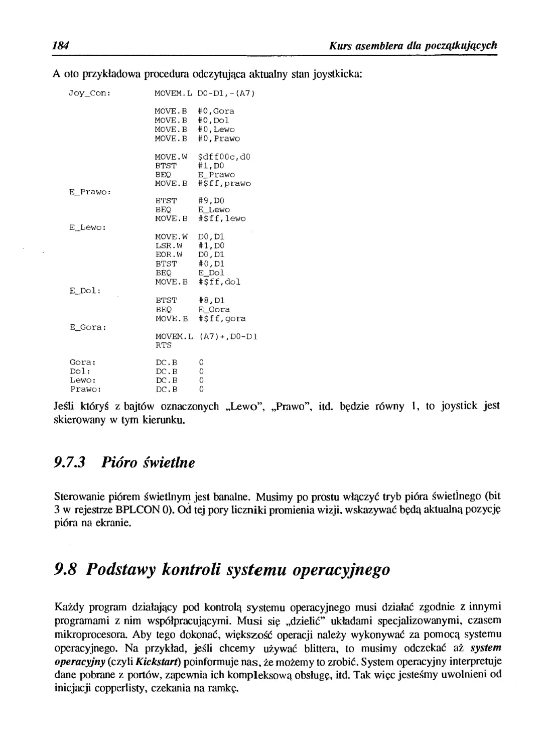 9.7.3 Pióro świetlne
9.8 Podstawy kontroli systemu operacyjnego