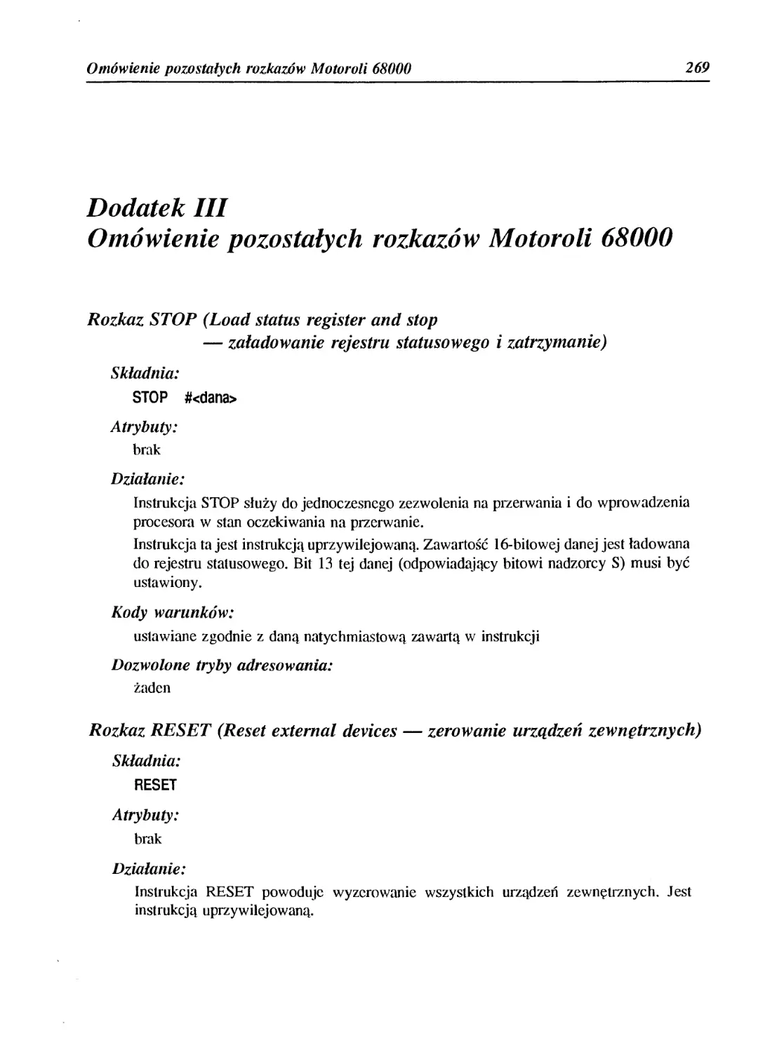 Dodatek III - Omówienie pozostałych rozkazów Motoroli 68000