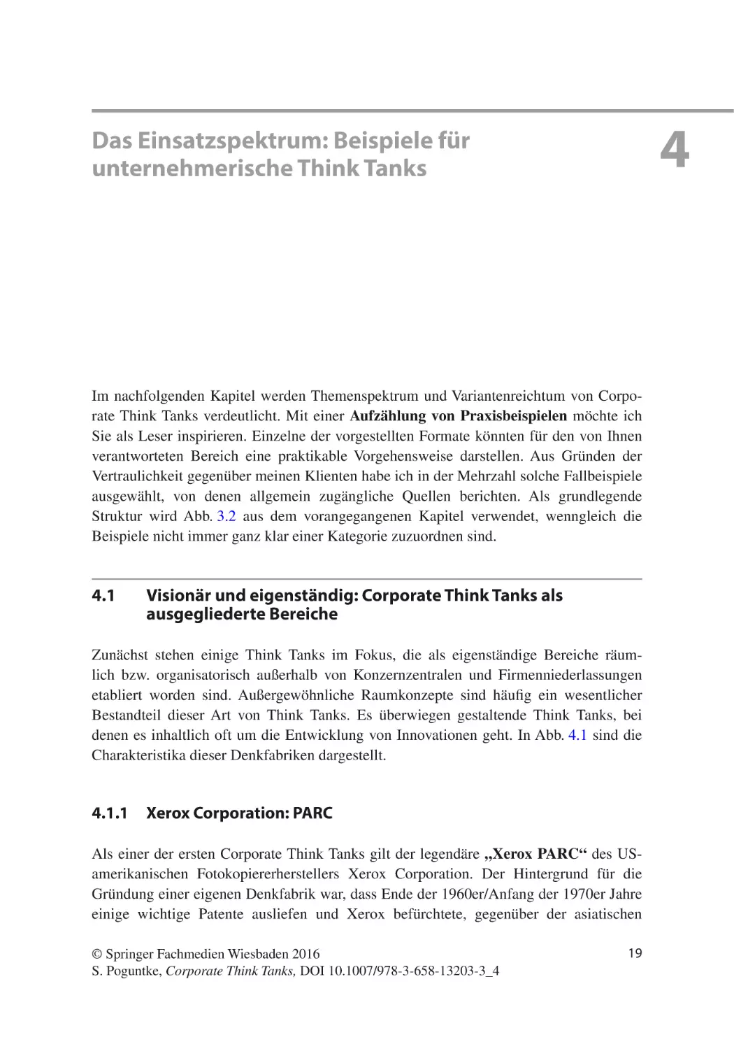 4 Das Einsatzspektrum
4.1	Visionär und eigenständig
4.1.1	Xerox Corporation