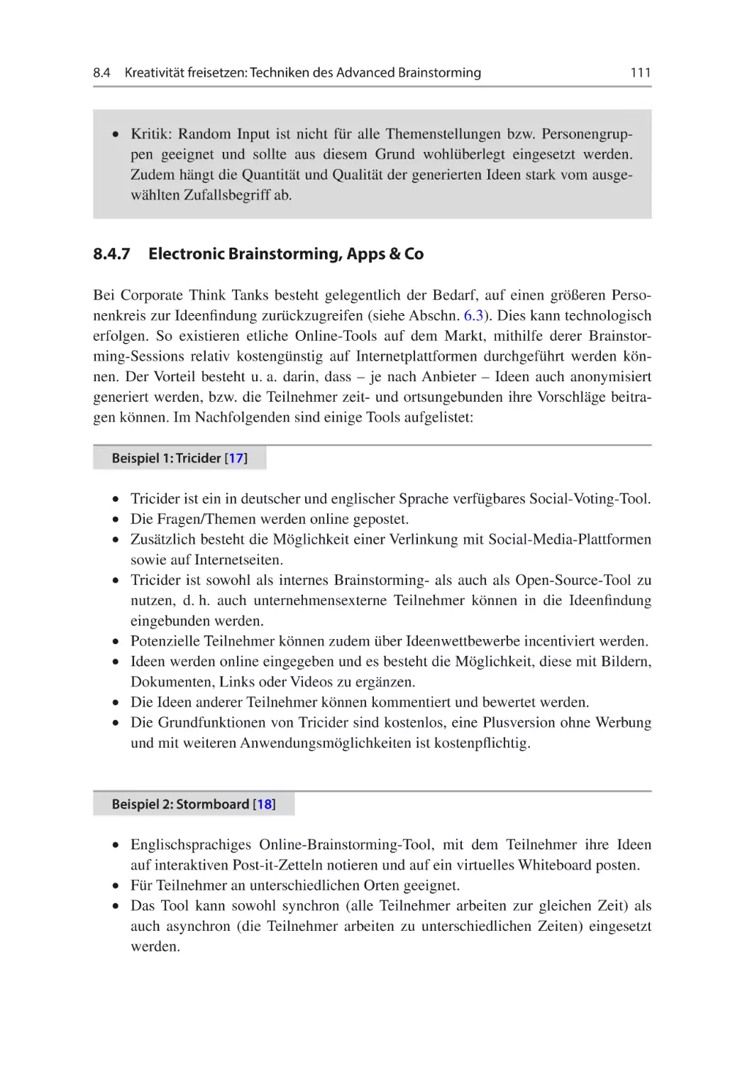 8.4.7	Electronic Brainstorming, Apps & Co