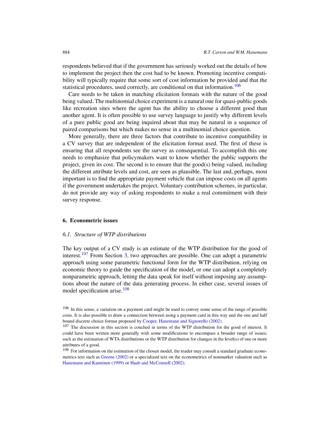 Econometric issues
Structure of WTP distributions