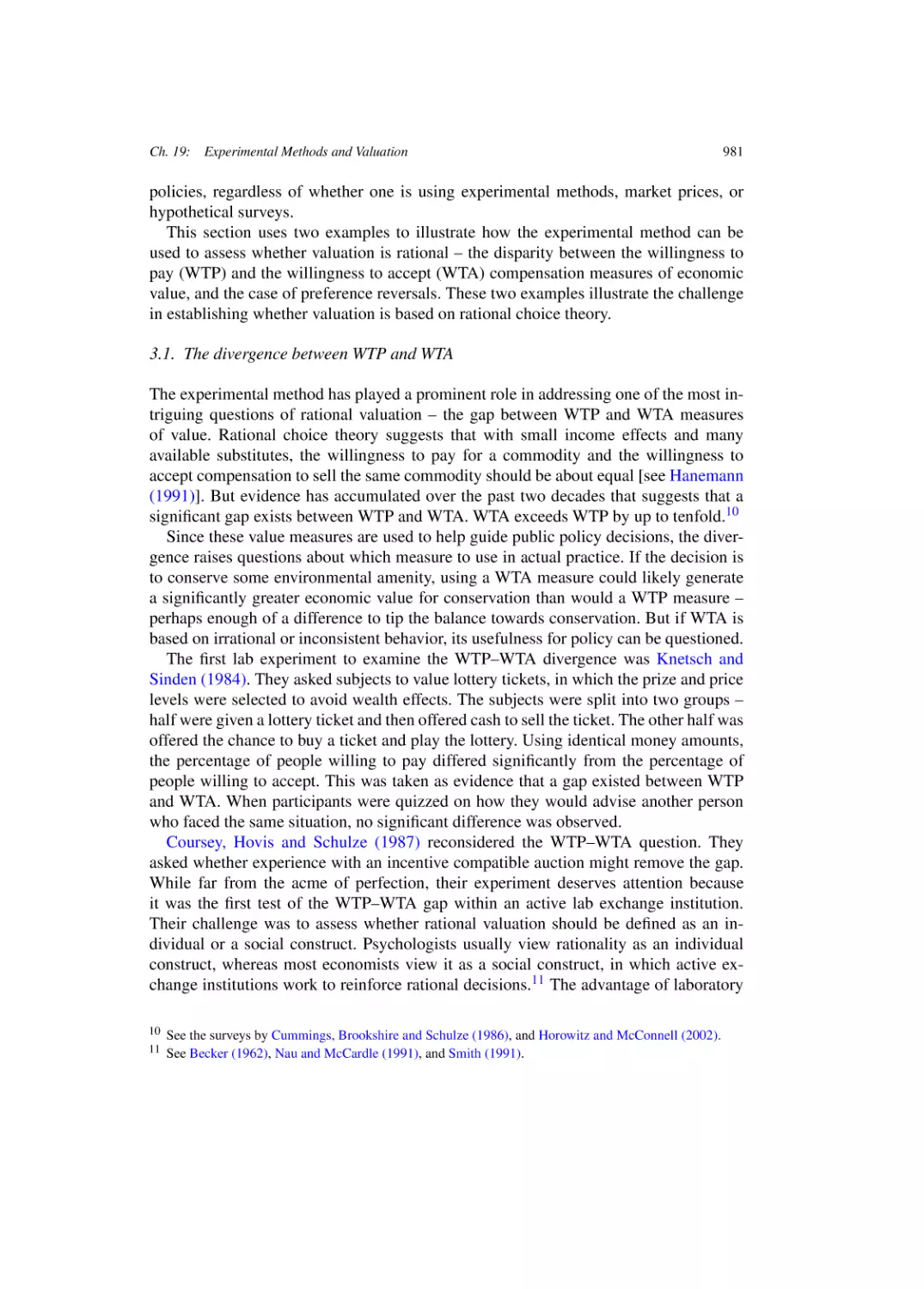 The divergence between WTP and WTA