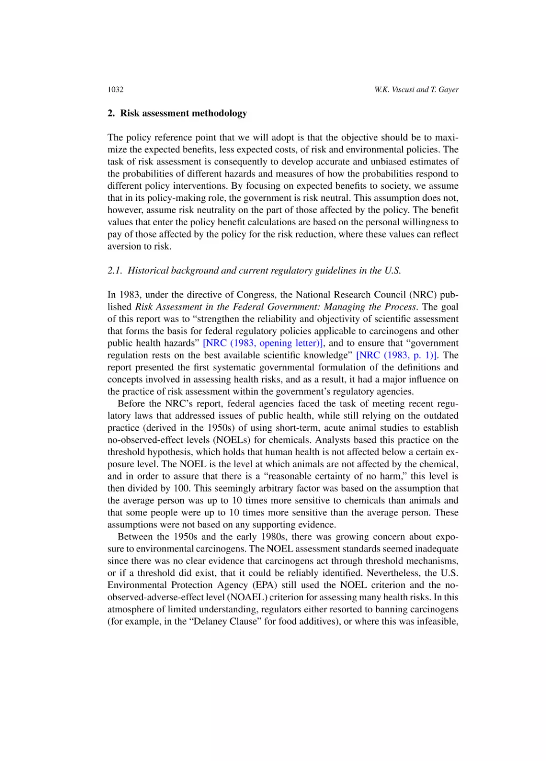 Risk assessment methodology
Historical background and current regulatory guidelines in the U.S.