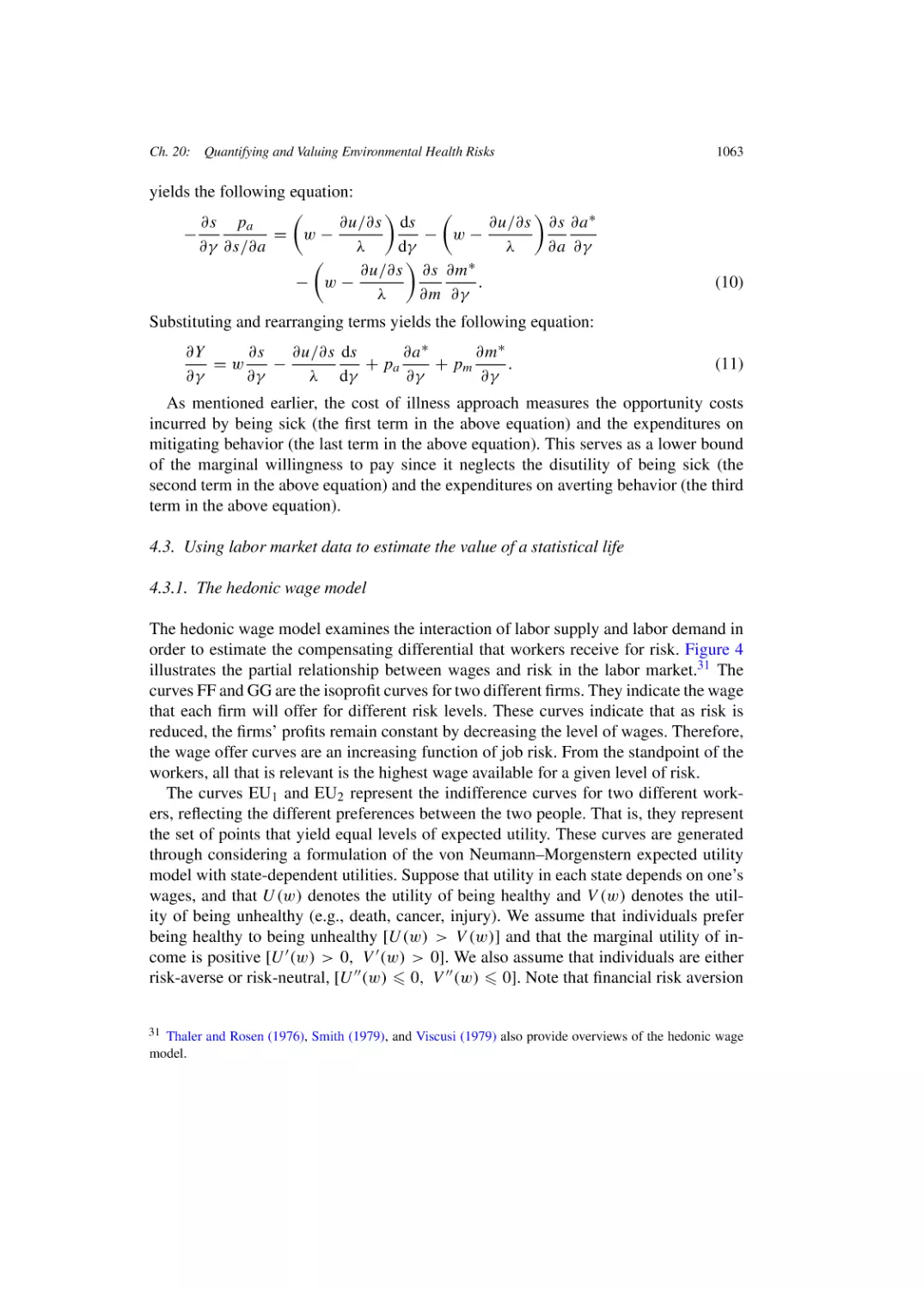 Using labor market data to estimate the value of a statistical life
The hedonic wage model