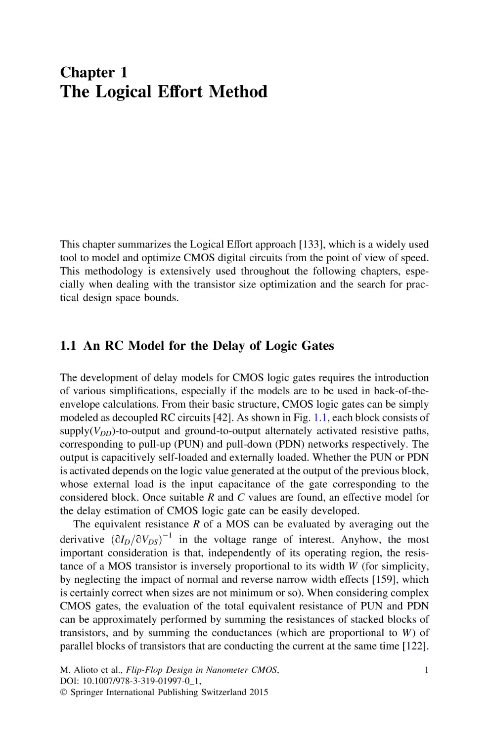 1 The Logical Effort Method
1.1An RC Model for the Delay of Logic Gates