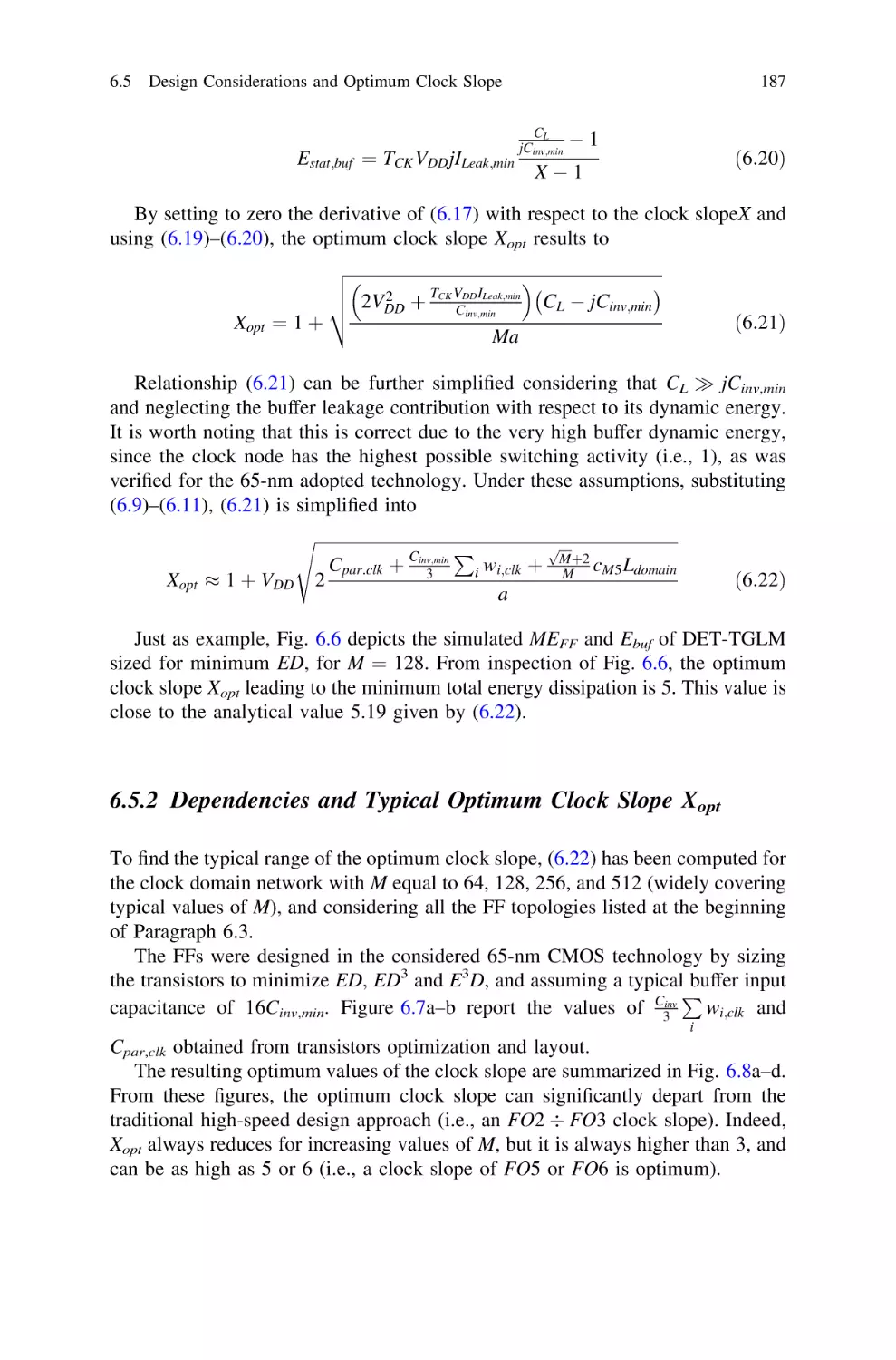 6.5.2 Dependencies and Typical Optimum Clock Slope Xopt