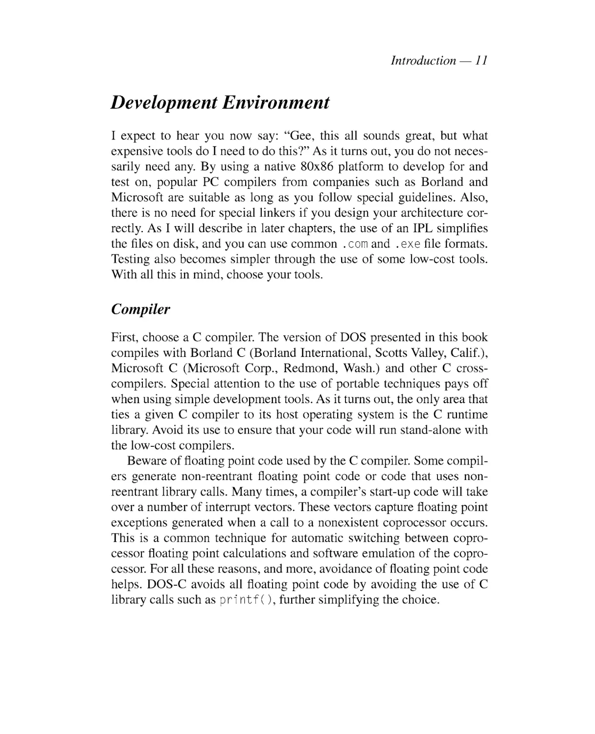 Development Environment
Compiler