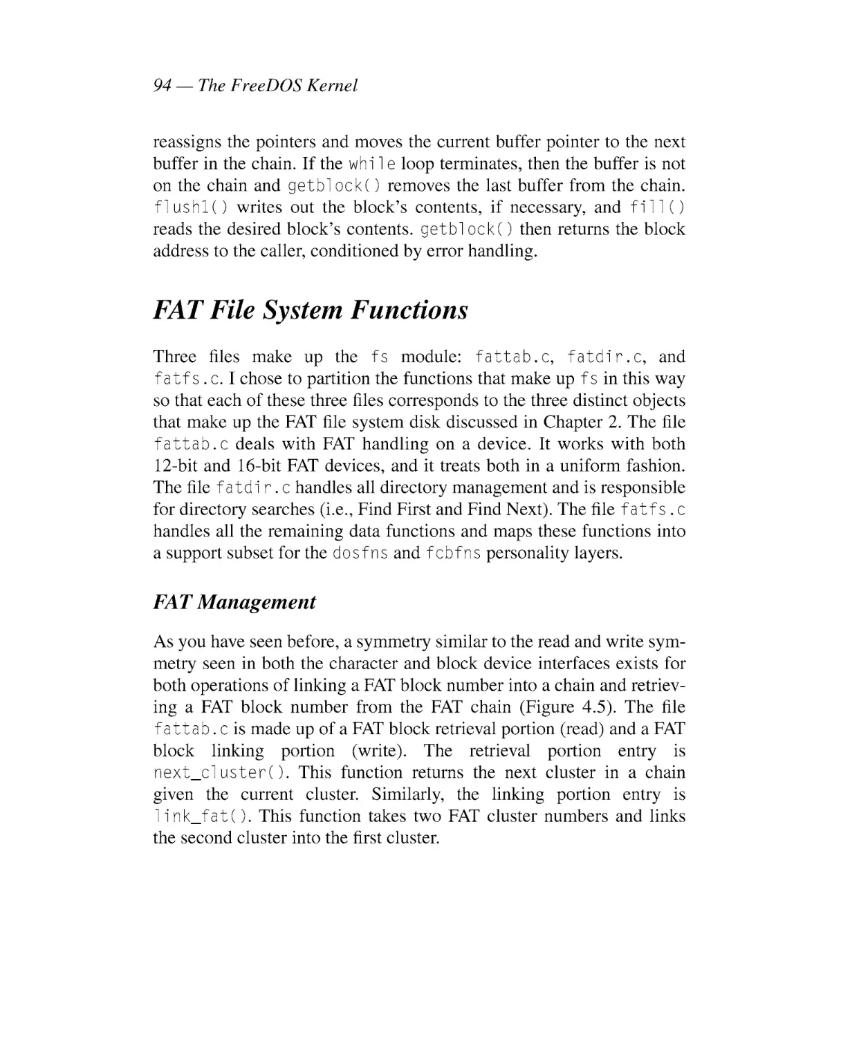 FAT File System Functions
FAT Management