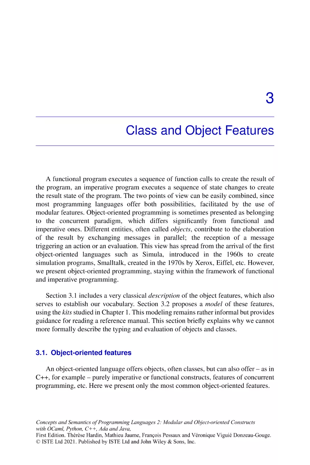 Chapter 3. Class and Object Features
3.1. Object-oriented features