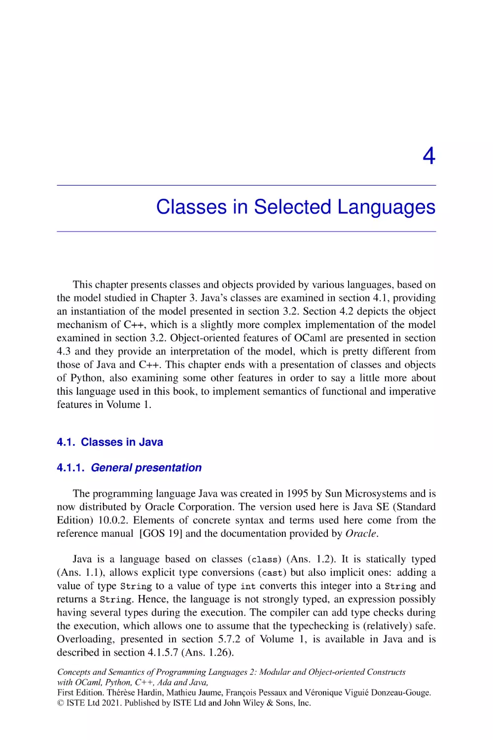 Chapter 4. Classes in Selected Languages
4.1. Classes in Java
4.1.1. General presentation