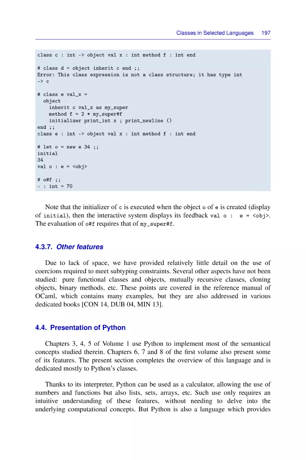 4.3.7. Other features
4.4. Presentation of Python