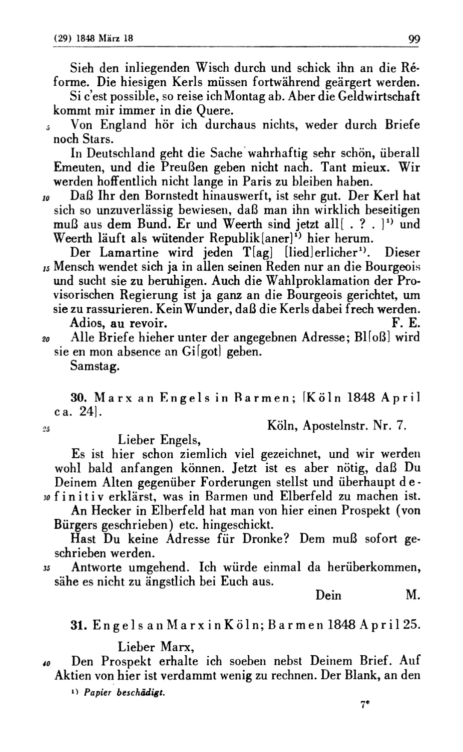 30. Marx an Engels in Barmen ; [Köln 1848 April ca. 24]
31. Engels an Marx in Köln; Barmen 1848 April 25