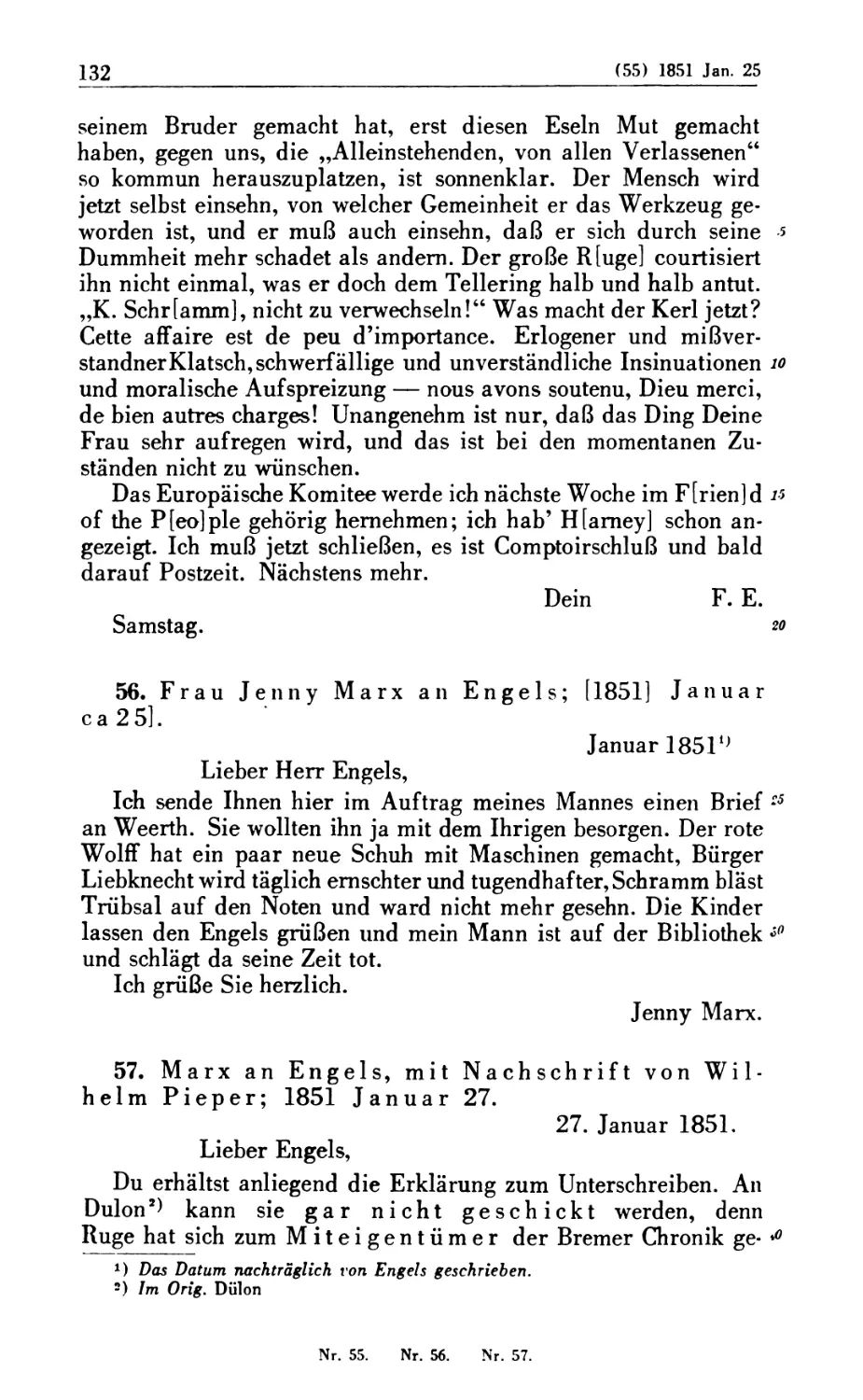 56. Frau Jenny Marx an Engels; [1851] Januar ca. 25
57. Marx an Engels, mit Nachschrift von Wilhelm Pieper; 1851 Januar 27