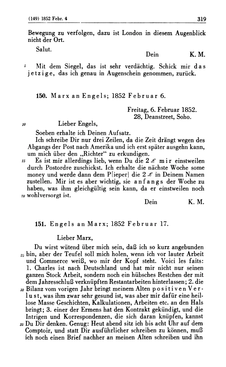 150. Marx an Engels; 1852 Februar 6
151. Engels an Marx; 1852 Februar 17