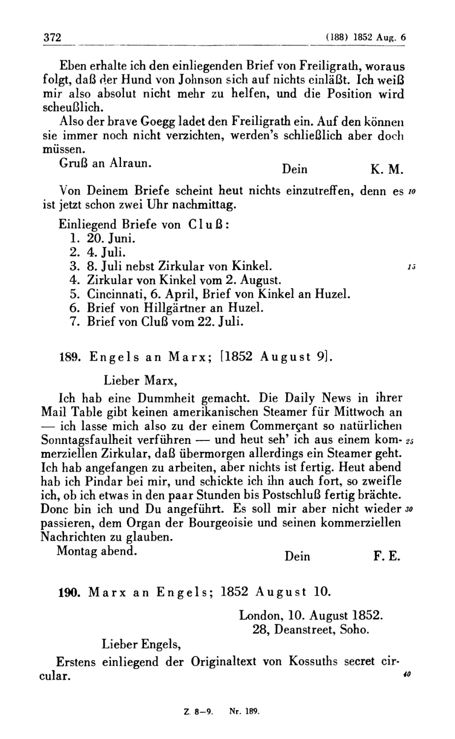 189. Engels an Marx; [1852 August 9]
190. Marx an Engels; 1852 August 10