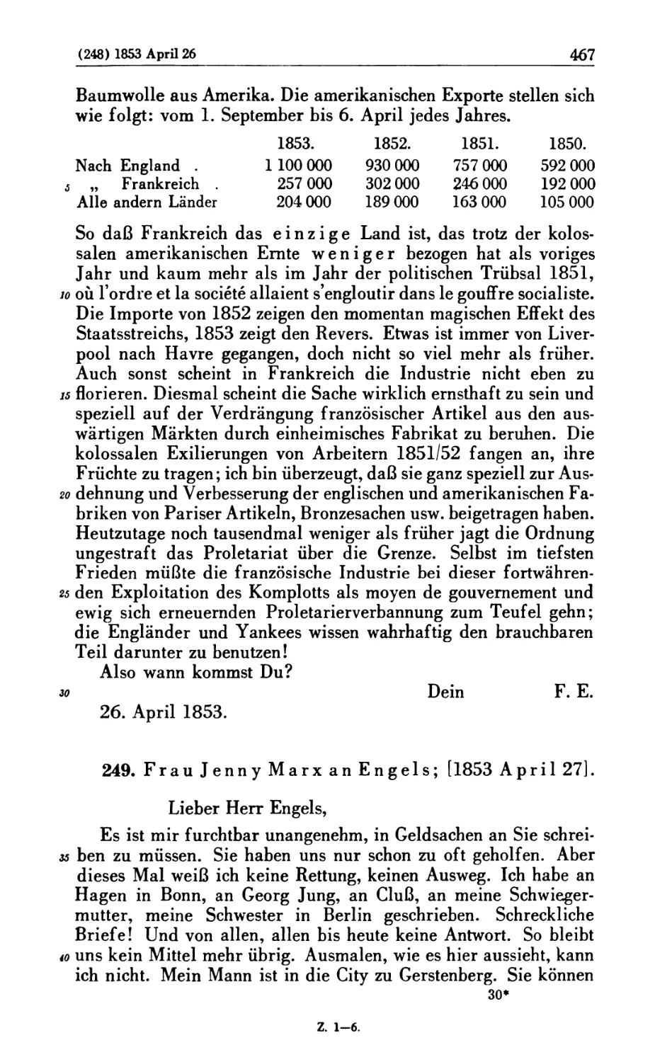 249. Frau Jenny Marx an Engels; [1853 April 27]