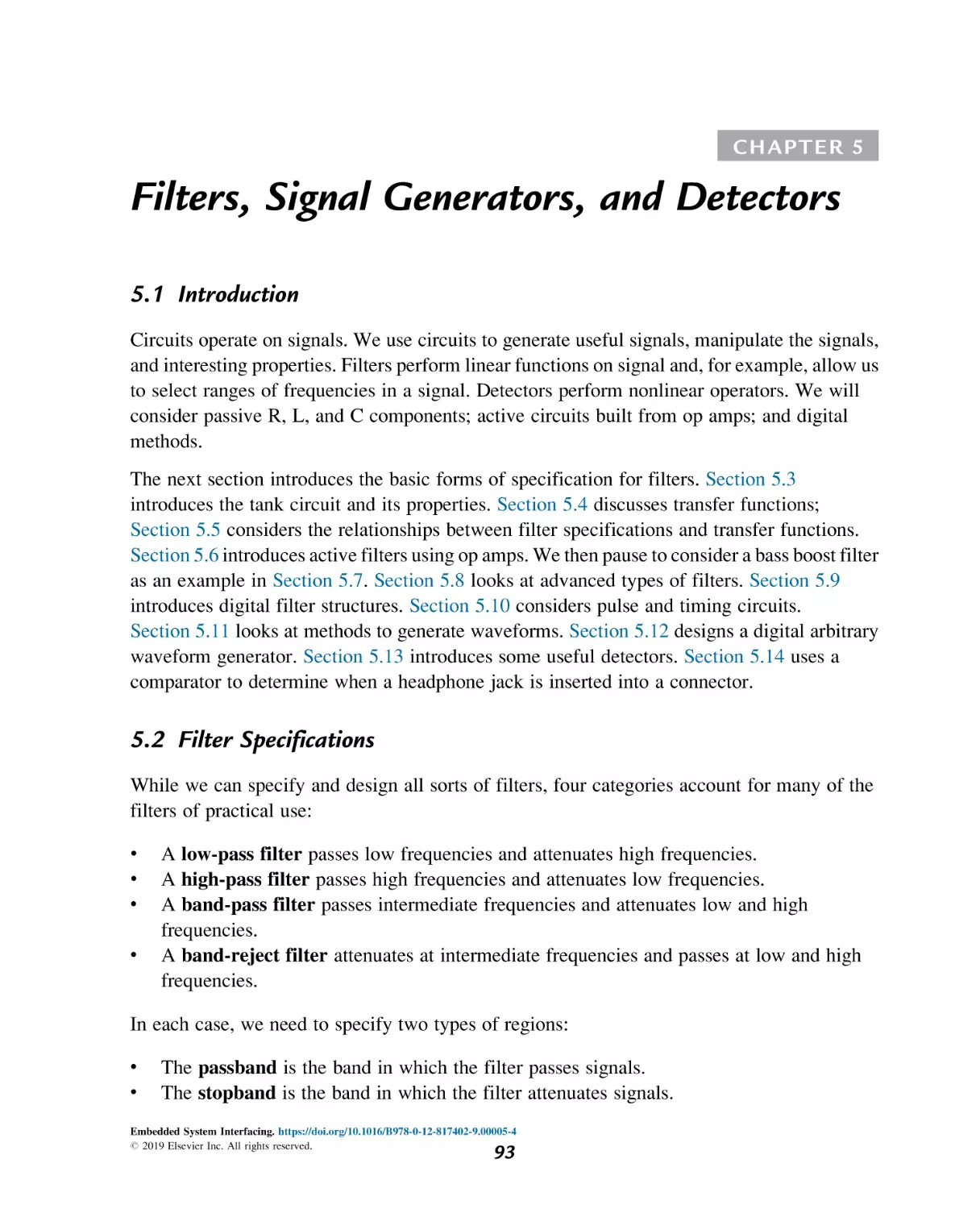 5
Filters, Signal Generators, and Detectors
Introduction
Filter Specifications