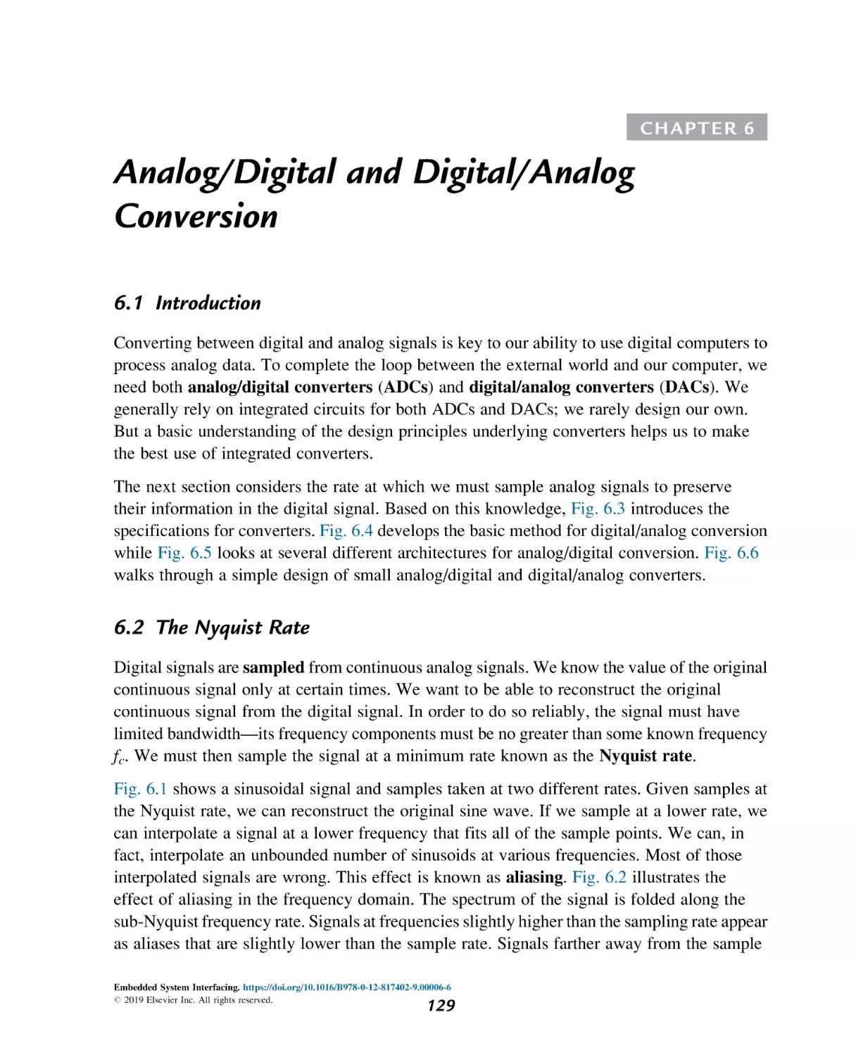 6
Analog/Digital and Digital/Analog Conversion
Introduction
The Nyquist Rate