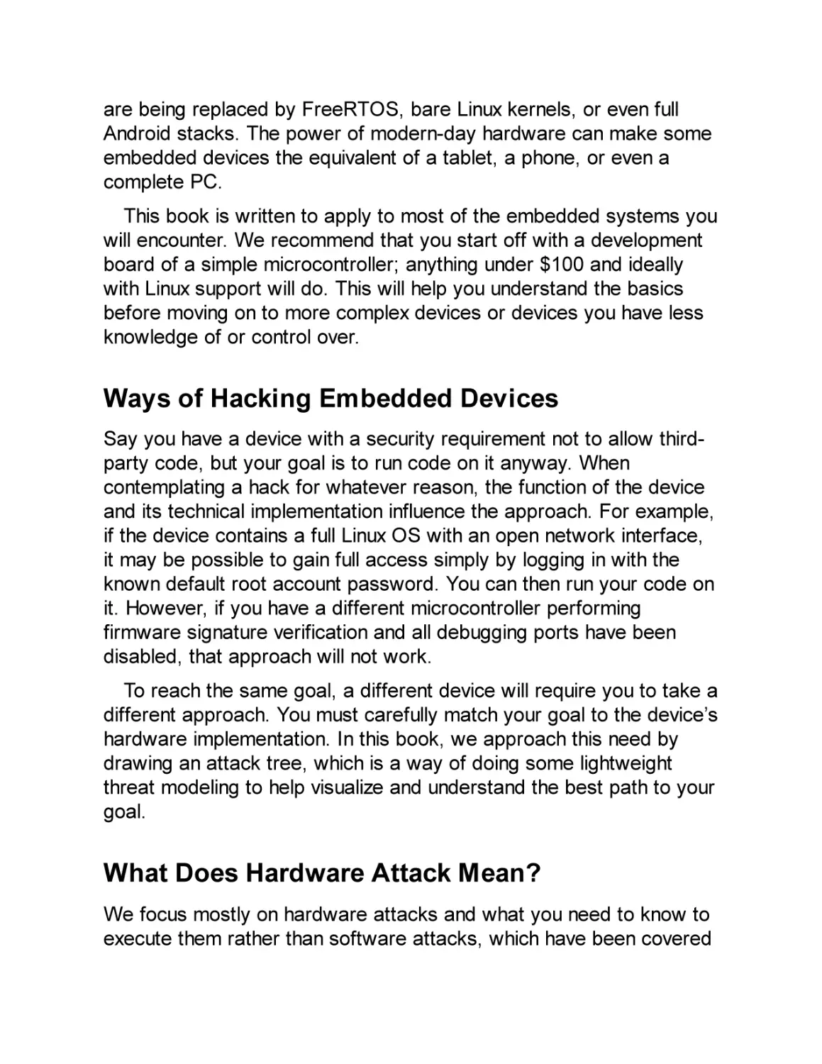 Ways of Hacking Embedded Devices
What Does Hardware Attack Mean?