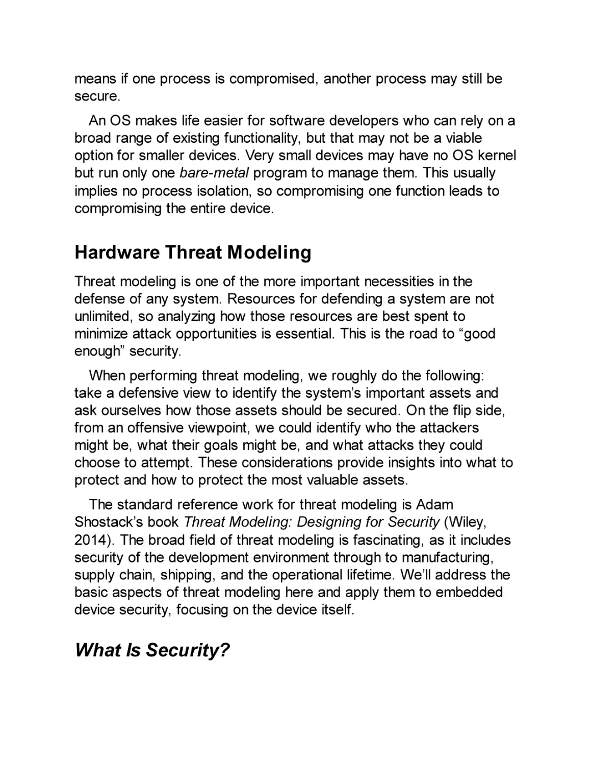 Hardware Threat Modeling
What Is Security?