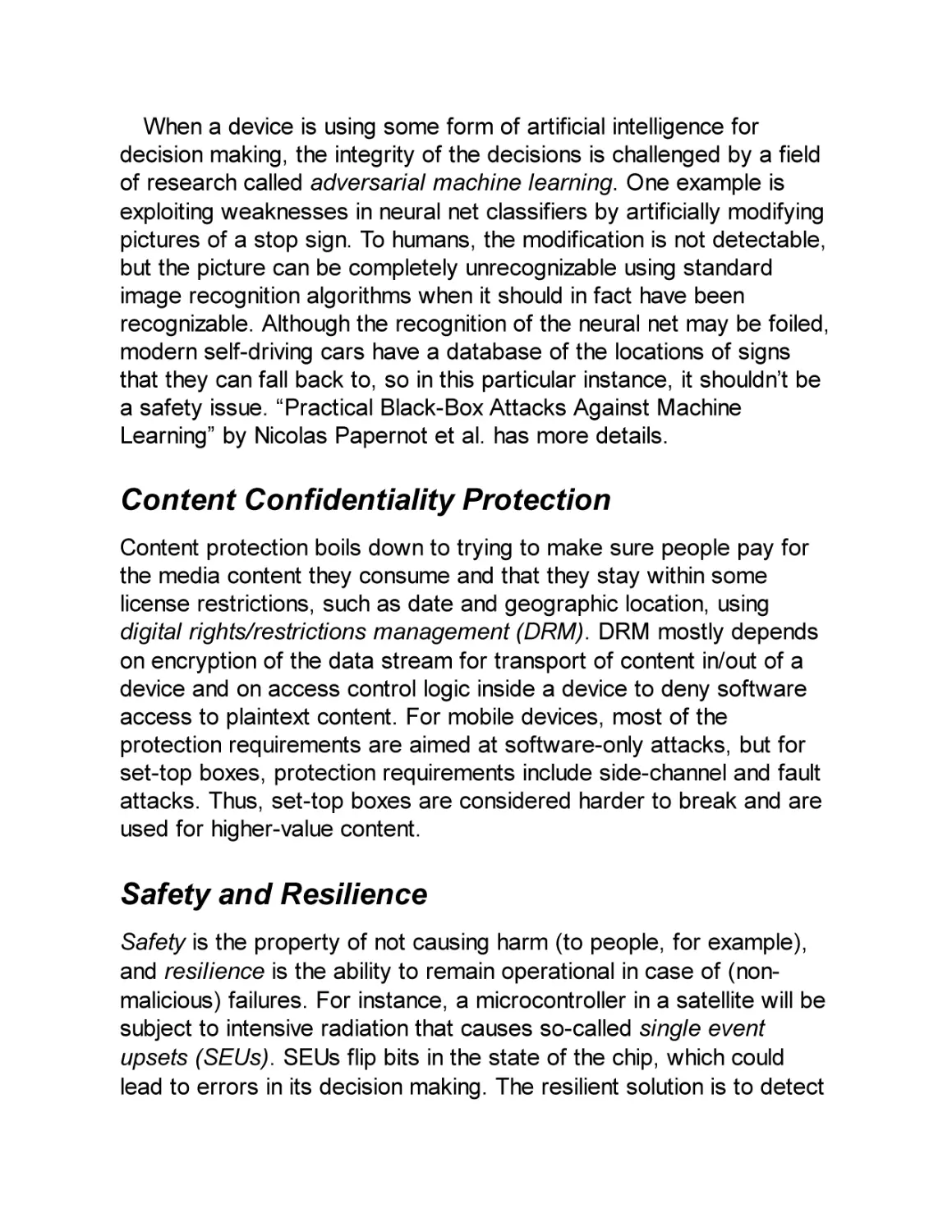 Content Confidentiality Protection
Safety and Resilience