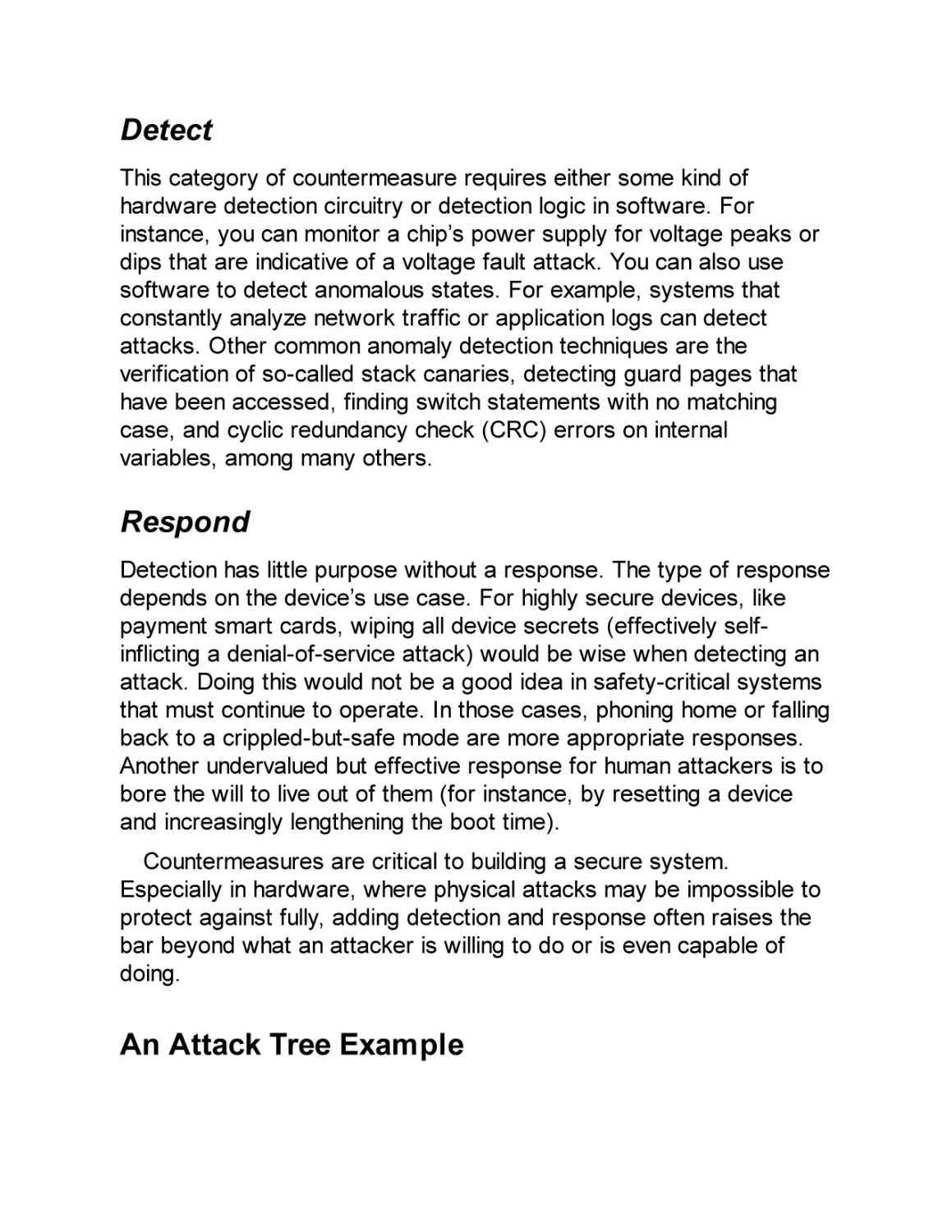 Detect
Respond
An Attack Tree Example