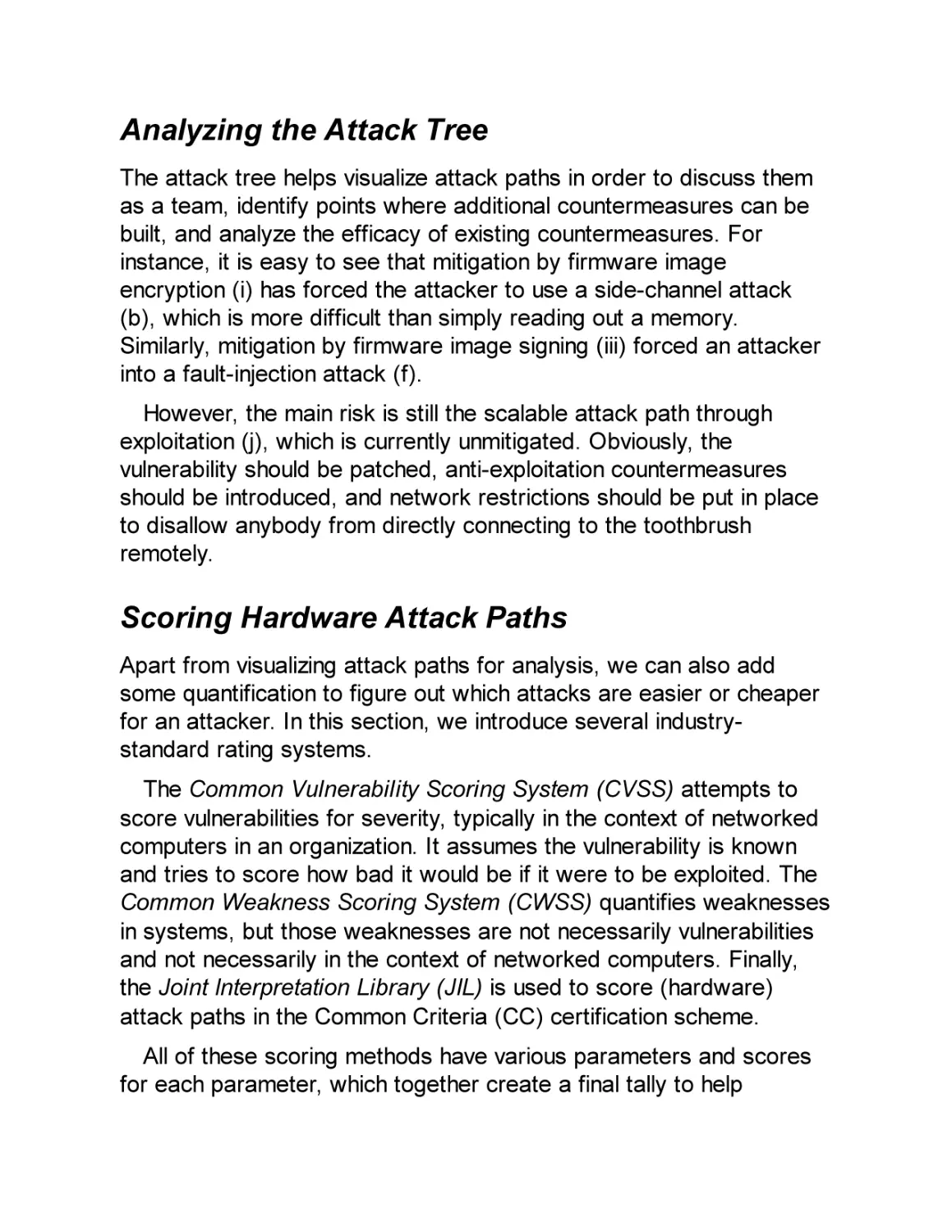 Analyzing the Attack Tree
Scoring Hardware Attack Paths