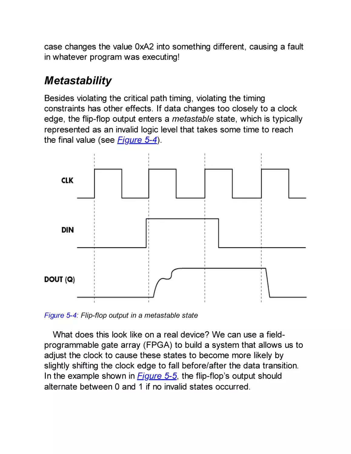 Metastability