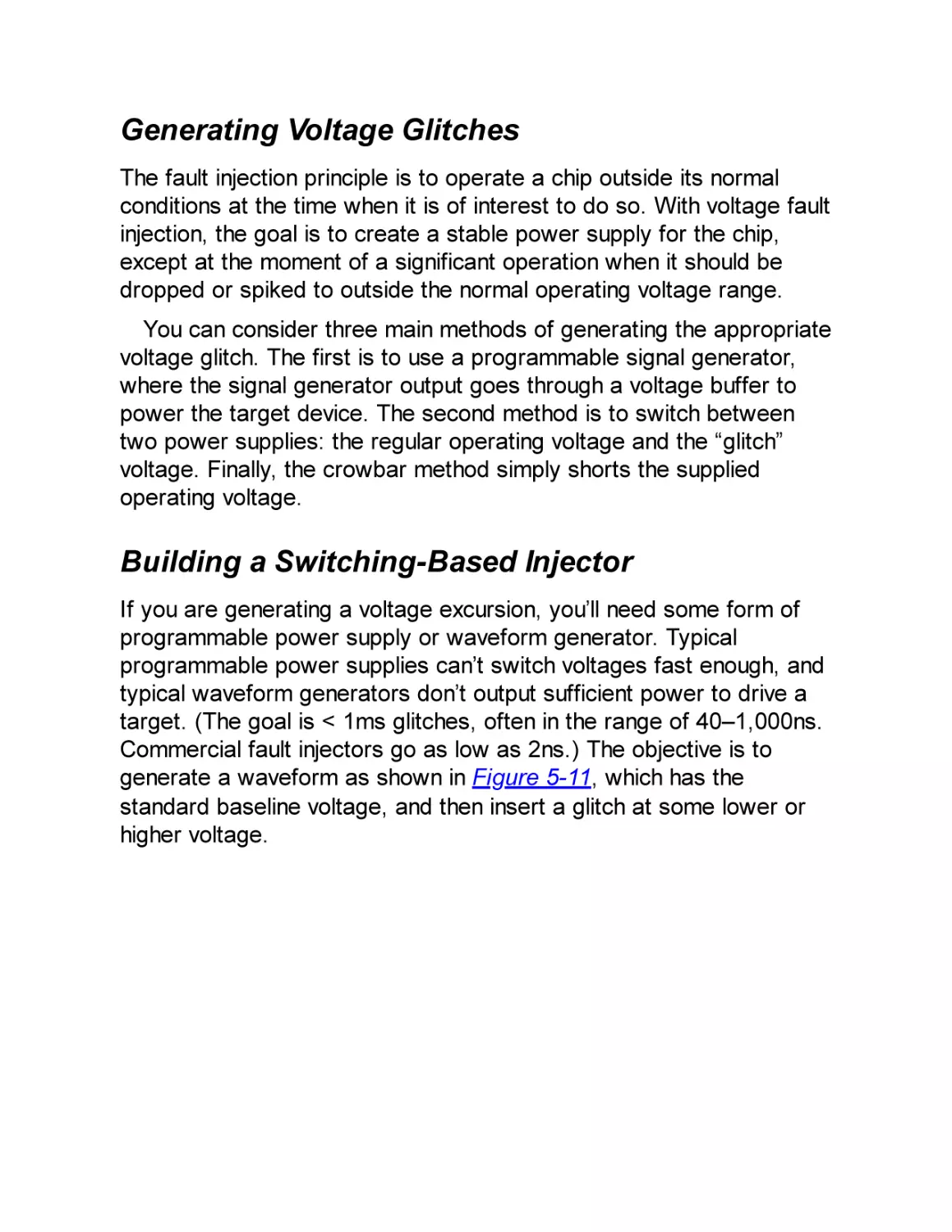 Generating Voltage Glitches
Building a Switching-Based Injector