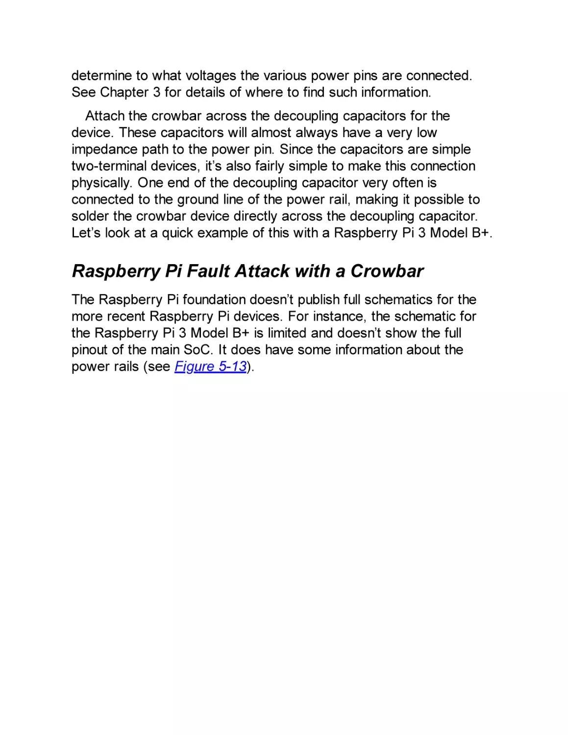 Raspberry Pi Fault Attack with a Crowbar