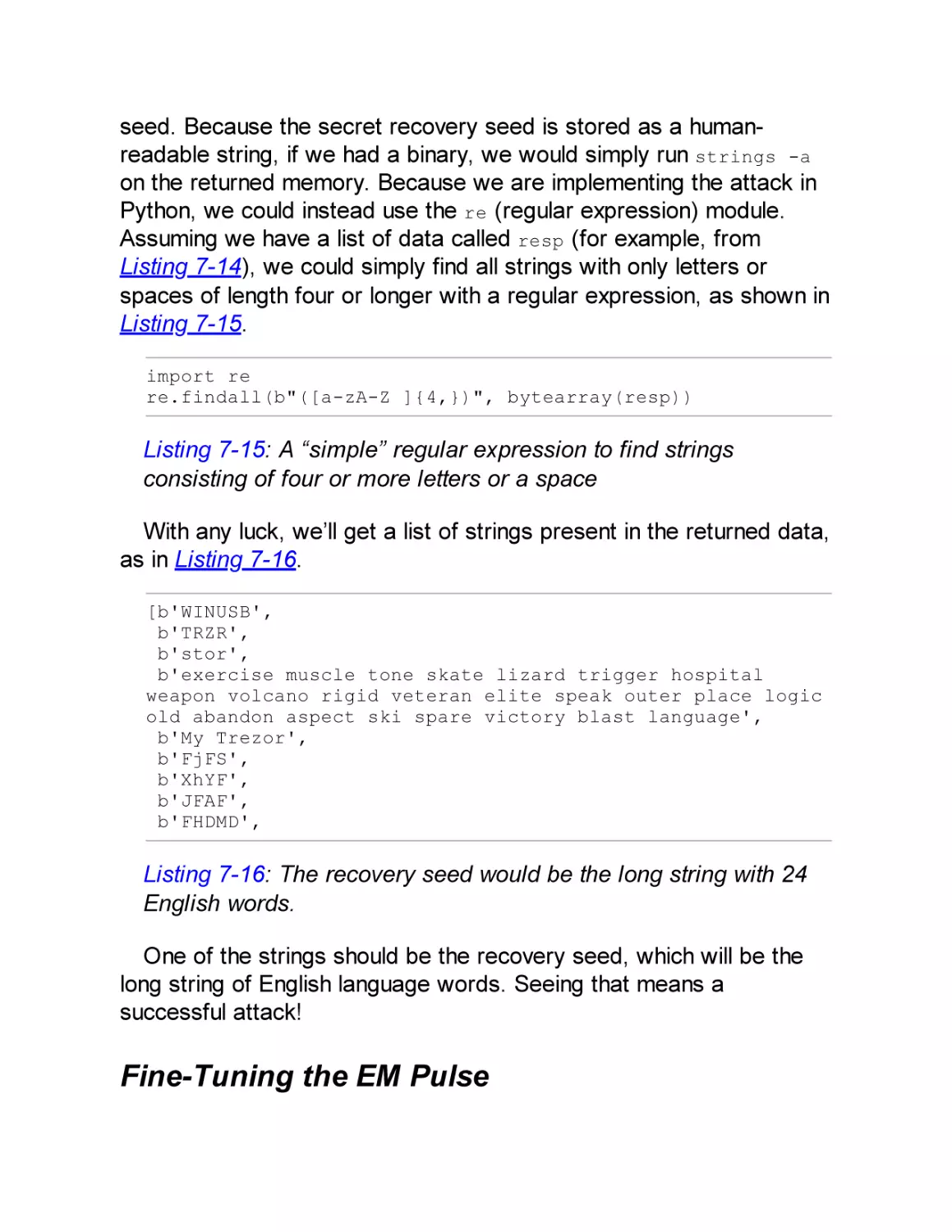 Fine-Tuning the EM Pulse