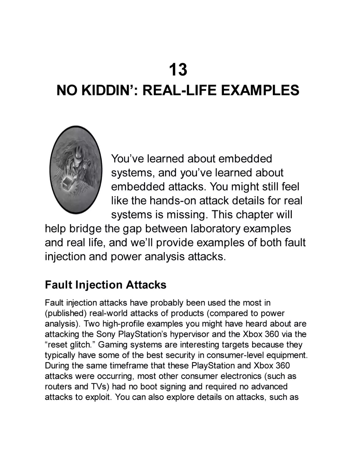 Chapter 13
Fault Injection Attacks