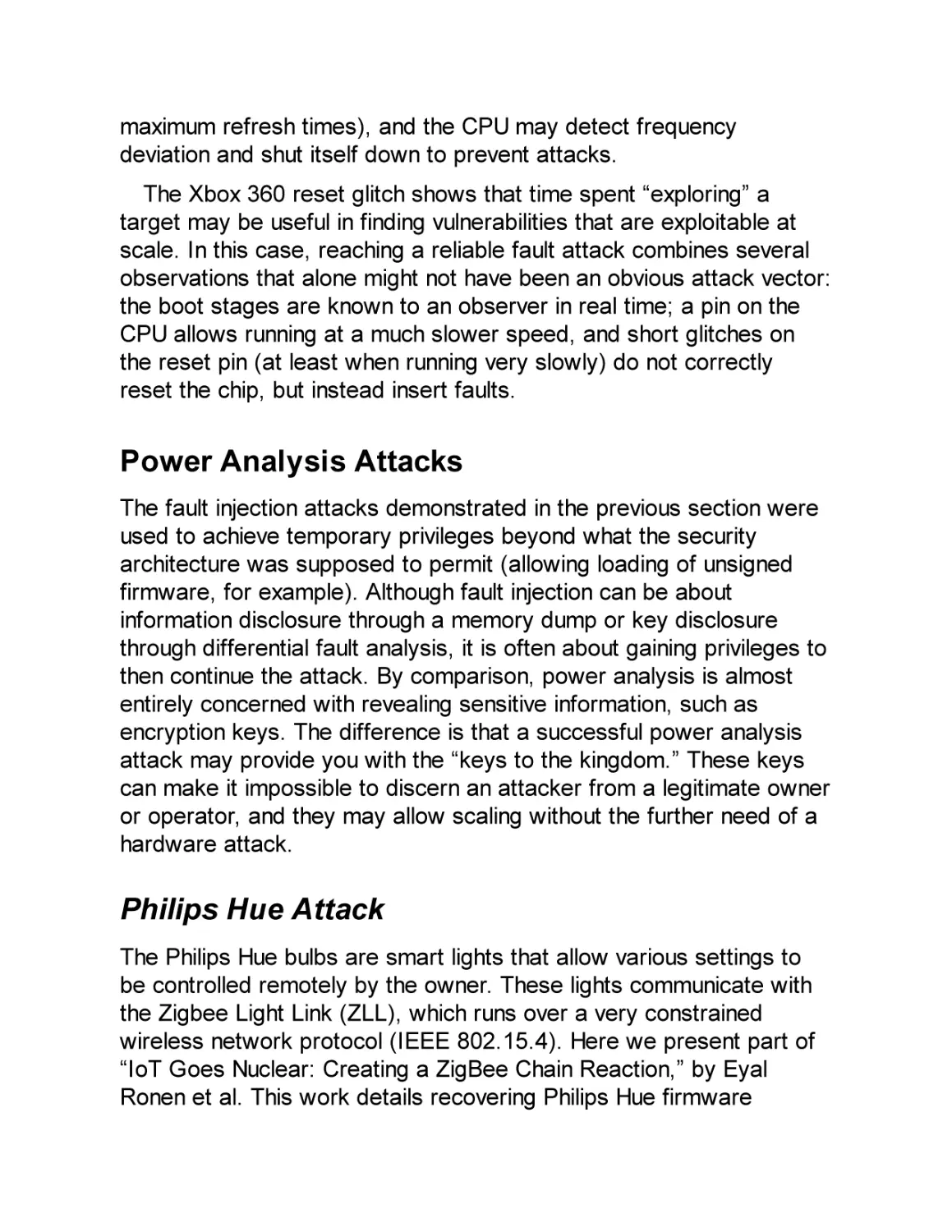 Power Analysis Attacks
Philips Hue Attack