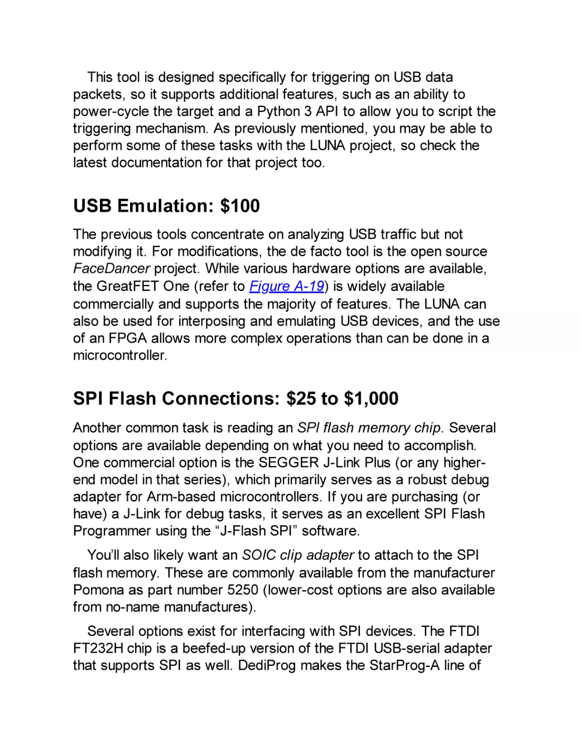 USB Emulation
SPI Flash Connections