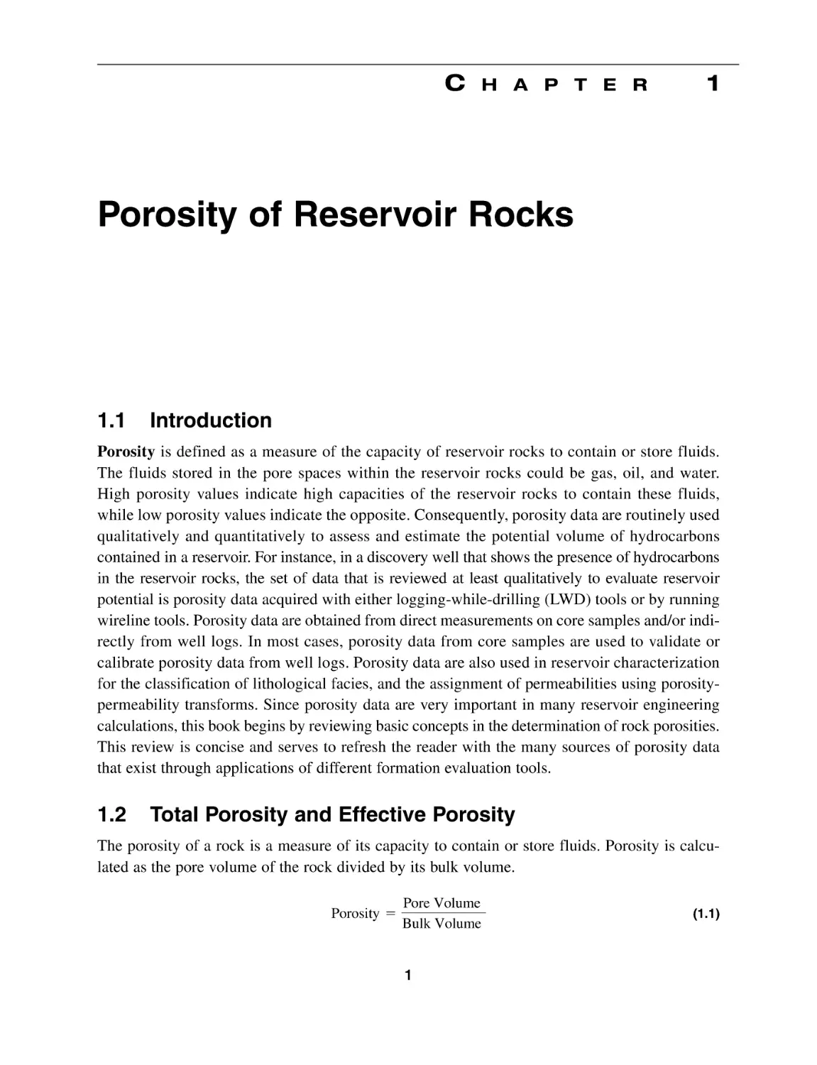 Chapter 1 Porosity of Reservoir Rocks
1.1 Introduction
1.2 Total Porosity and Effective Porosity
