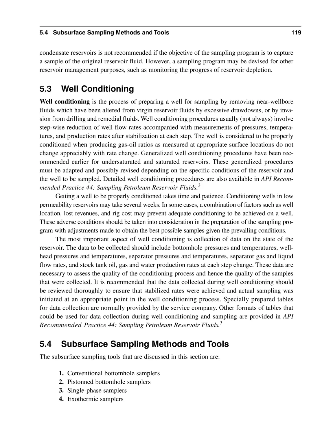 5.3 Well Conditioning
5.4 Subsurface Sampling Methods and Tools