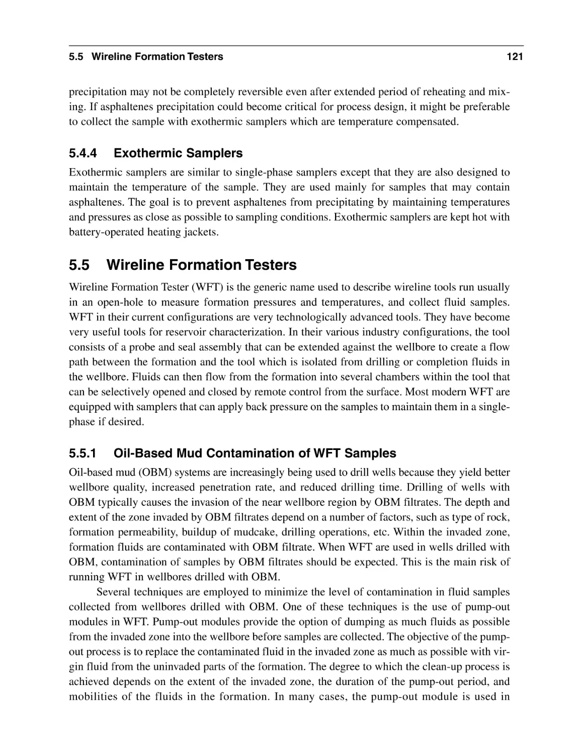 5.4.4 Exothermic Samplers
5.5 Wireline Formation Testers
5.5.1 Oil-Based Mud Contamination of WFT Samples