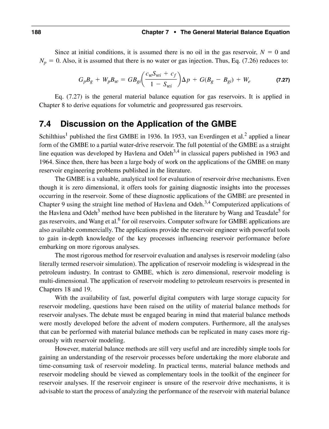 7.4 Discussion on the Application of the GMBE