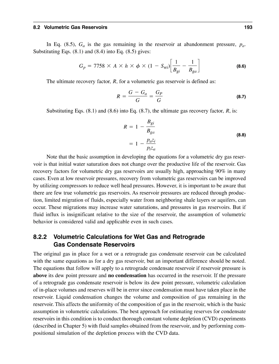 8.2.2 Volumetric Calculations for Wet Gas and Retrograde Gas Condensate Reservoirs