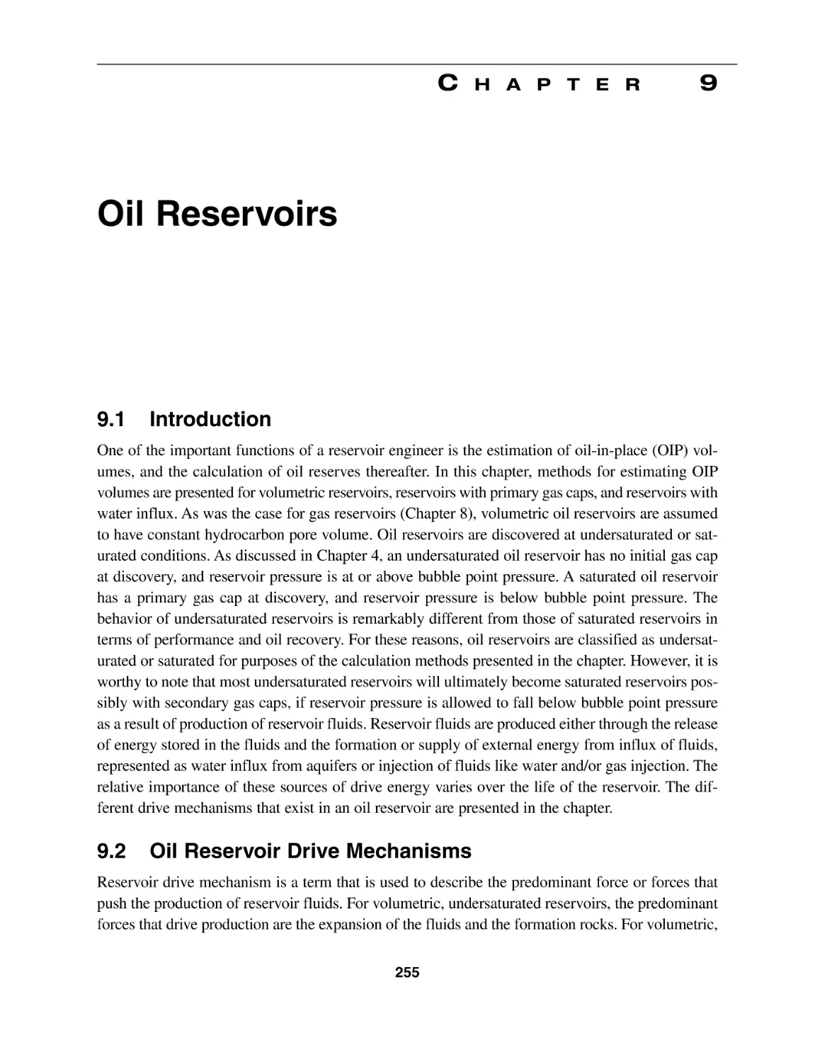 Chapter 9 Oil Reservoirs
9.1 Introduction
9.2 Oil Reservoir Drive Mechanisms