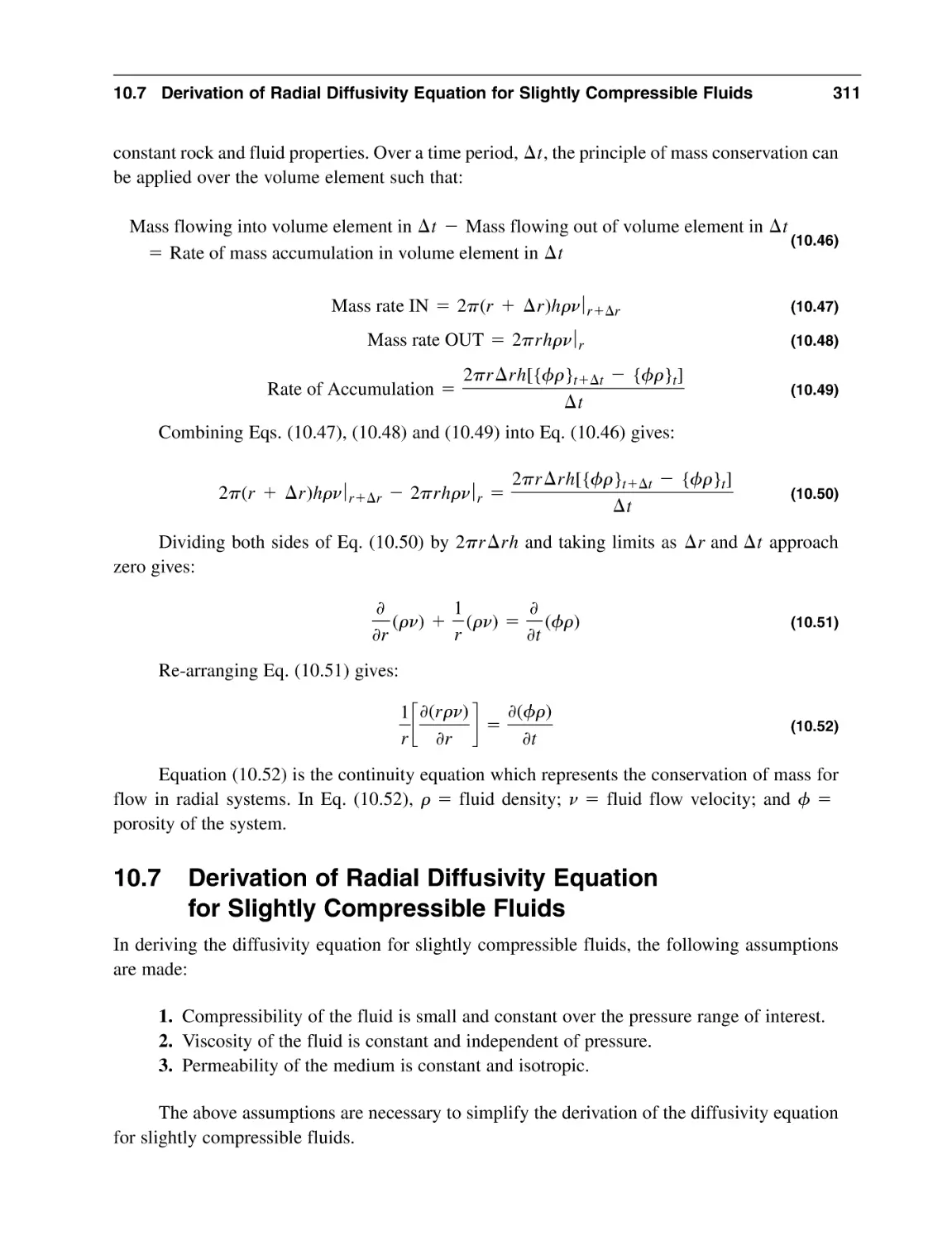 10.7 Derivation of Radial Diffusivity Equation for Slightly Compressible Fluids