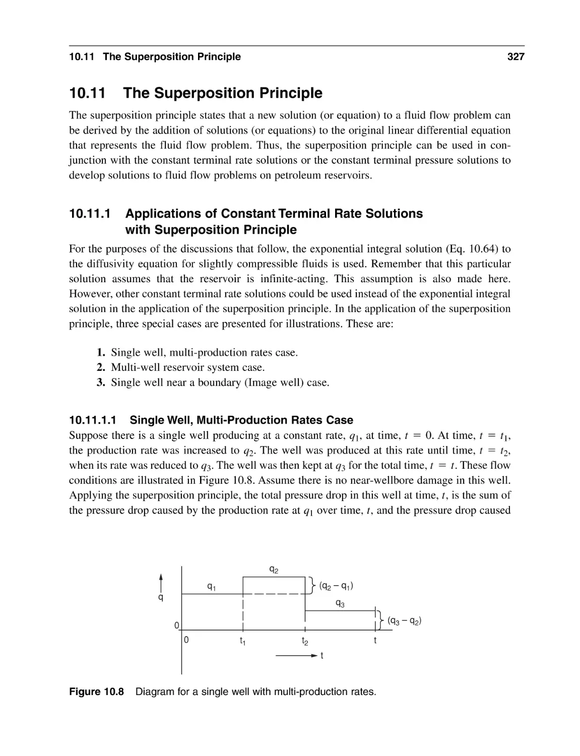 10.11 The Superposition Principle
10.11.1 Applications of Constant Terminal Rate Solutions with Superposition Principle