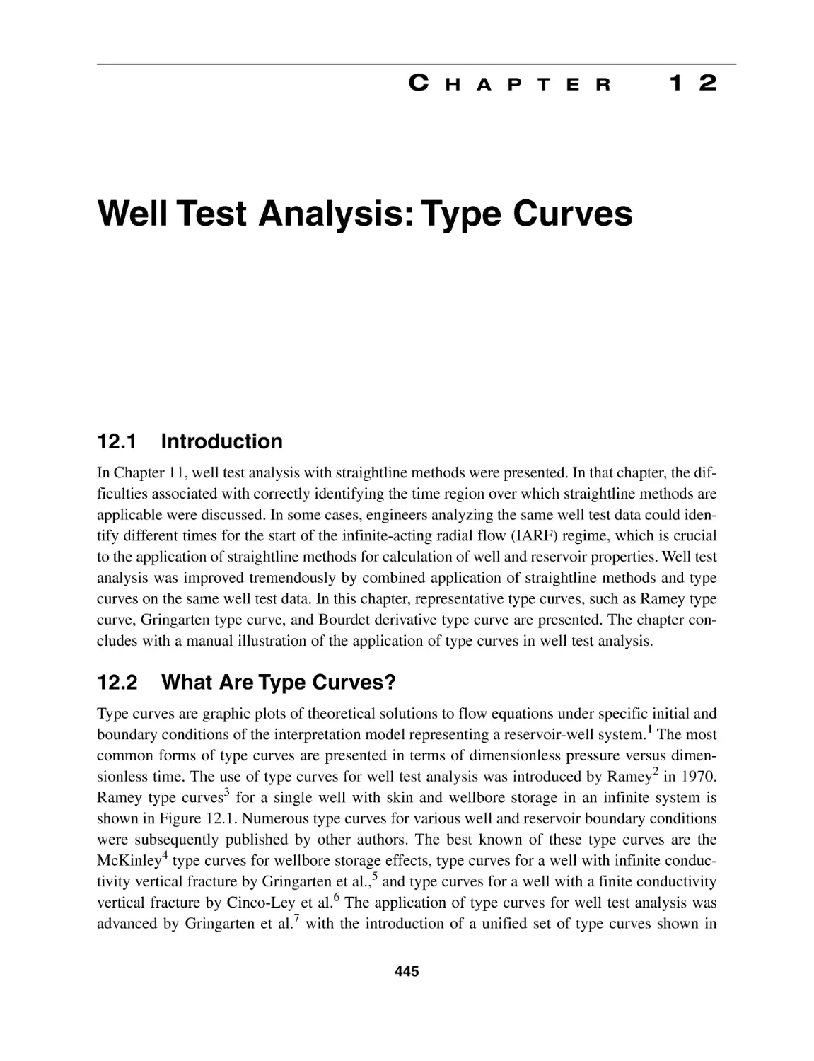 Chapter 12 Well Test Analysis
12.1 Introduction
12.2 What Are Type Curves?