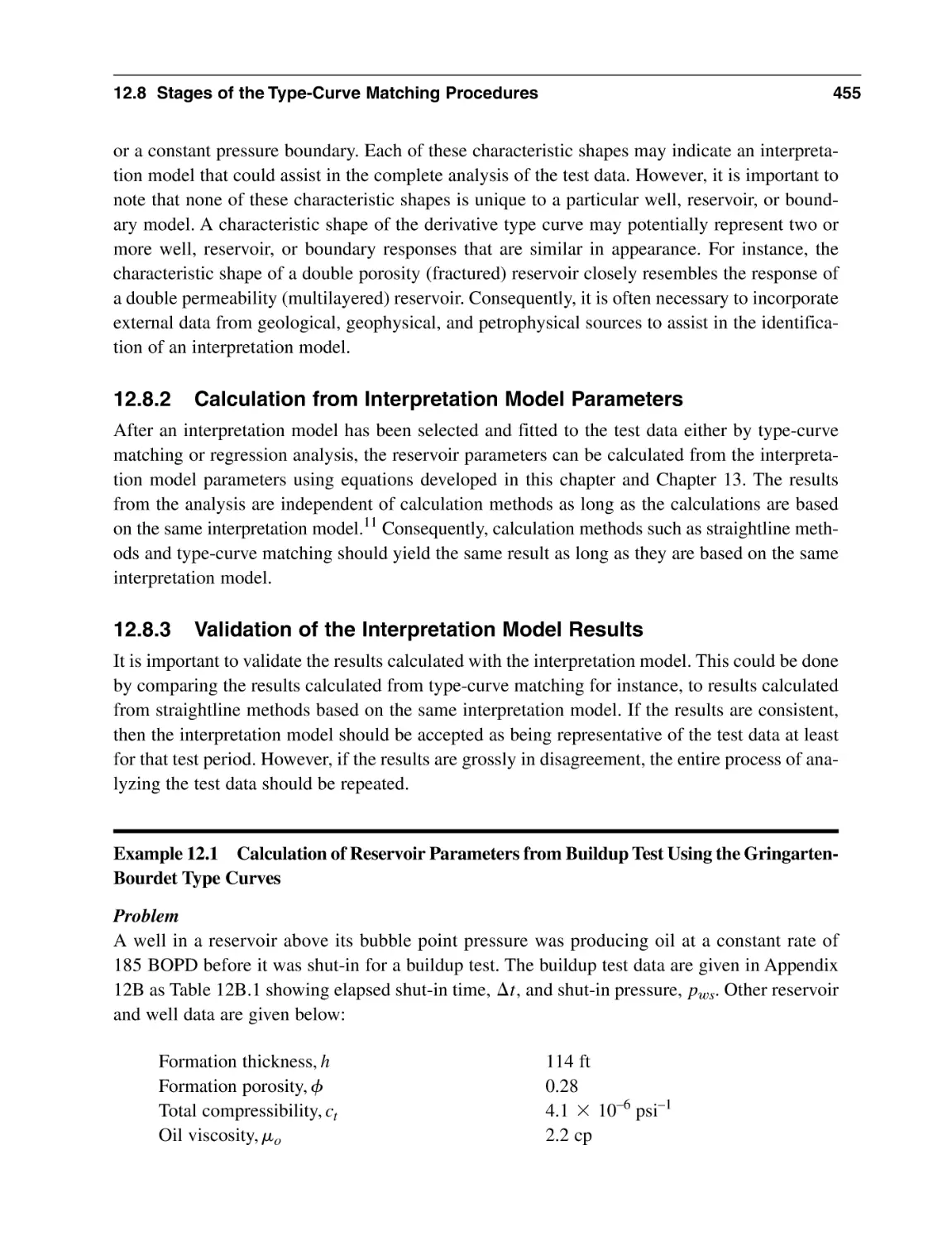 12.8.2 Calculation from Interpretation Model Parameters
12.8.3 Validation of the Interpretation Model Results