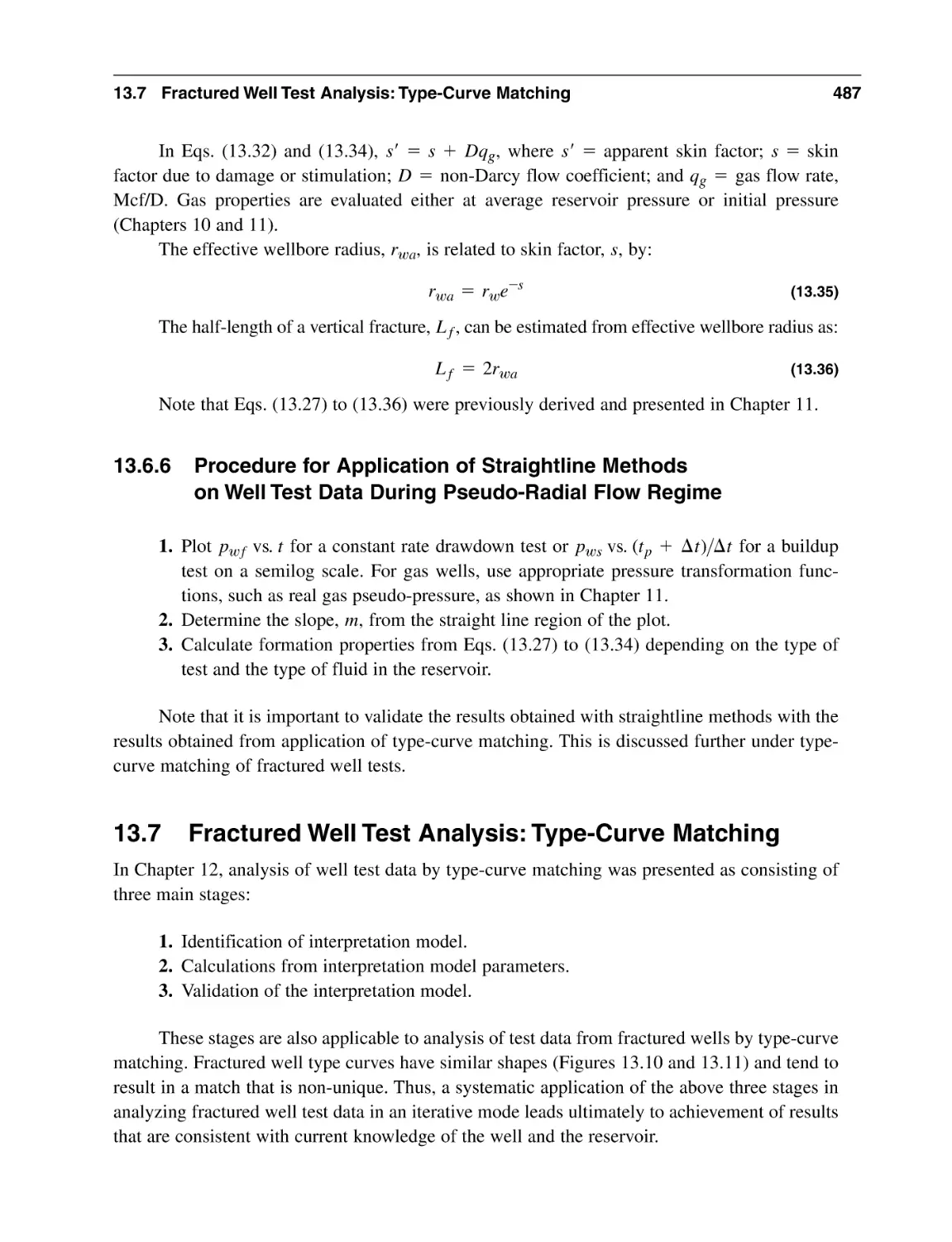 13.6.6 Procedure for Application of Straightline Methods on Well Test Data During Pseudo-Radial Flow Regime
13.7 Fractured Well Test Analysis